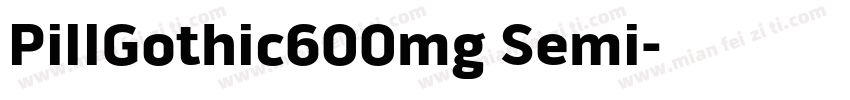 PillGothic600mg Semi字体转换